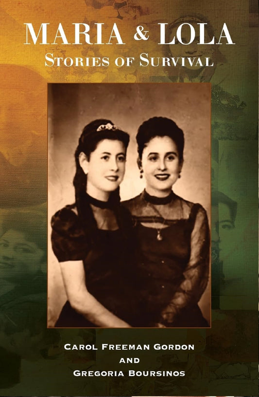 Maria and Lola: Stories of Survival